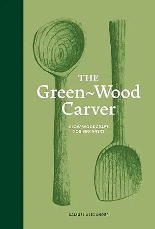 Dizajn, úžitkové umenie, móda The Green-Wood Carver - Samuel Alexander