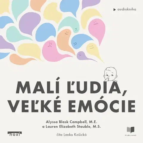 Psychológia, etika Publixing a Noxi Malí ľudia, veľké emócie