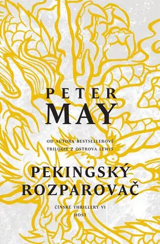 Detektívky, trilery, horory Pekingský rozparovač - Peter May,Filip Drlík