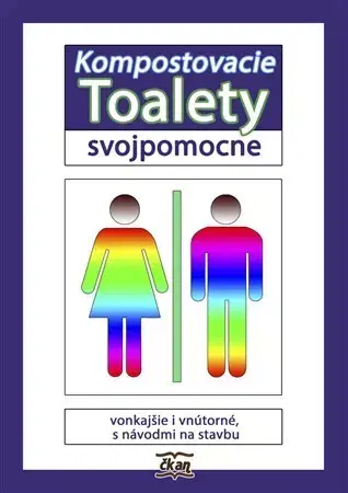Dom, byt, stavba -ostatné Kompostovacie toalety svojpomocne - Attila Ertsey