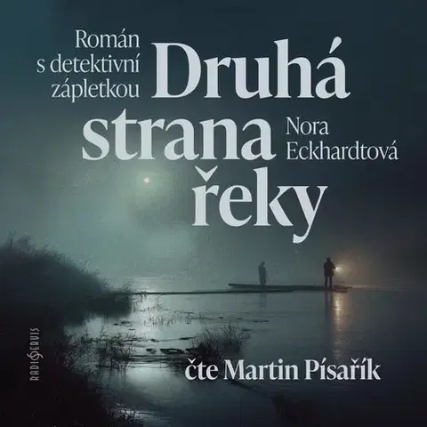 Beletria - ostatné Radioservis Druhá strana řeky