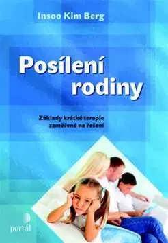 Rodičovstvo, rodina Posílení rodiny - Insoo Kim Berg