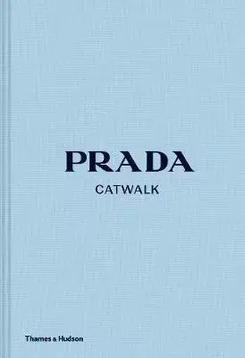 Dizajn, úžitkové umenie, móda Prada Catwalk - Susannah Frankel