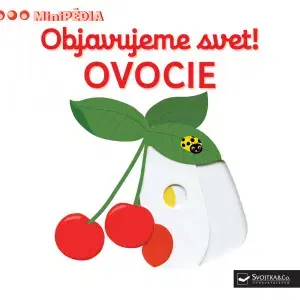 Leporelá, krabičky, puzzle knihy Minipédia – Objavujeme svet! Ovocie