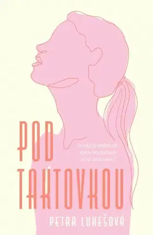 Česká beletria Pod taktovkou - Petra Lukešová