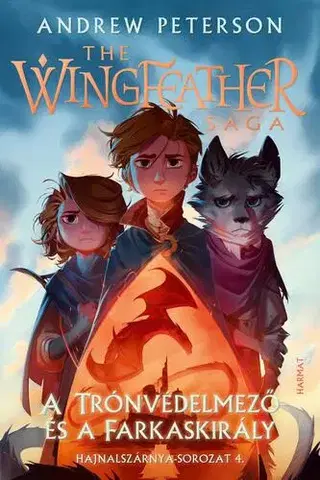 Sci-fi a fantasy A Trónvédelmező és a Farkaskirály - Andrew Peterson