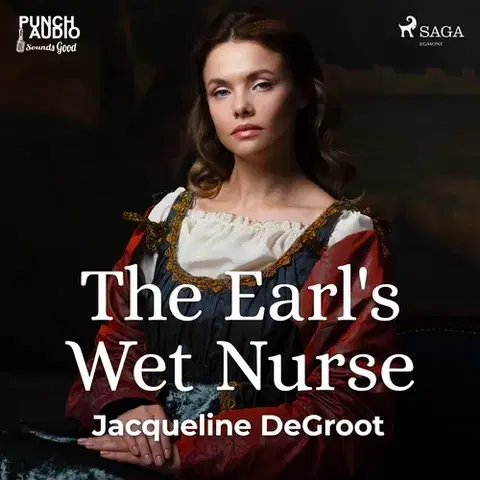 Romantická beletria Saga Egmont The Earl's Wet Nurse (EN)
