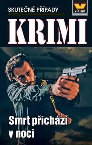 Detektívky, trilery, horory Smrt přichází v noci - Krimi 2/22 - Kolektív autorov