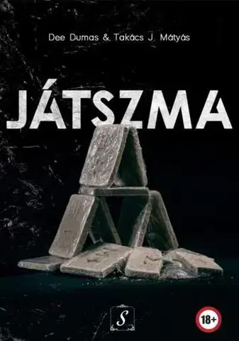 Detektívky, trilery, horory Játszma - Dumas Dee,Takács J. Mátyás