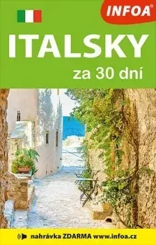 Učebnice a príručky Italsky za 30 dní - 2. vydání (nahrávka na internetu)