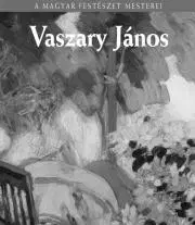 Umenie - ostatné Vaszary János - Edit Plesznivy