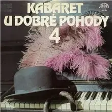 Umenie - ostatné SUPRAPHON a.s. Kabaret U dobré pohody 4