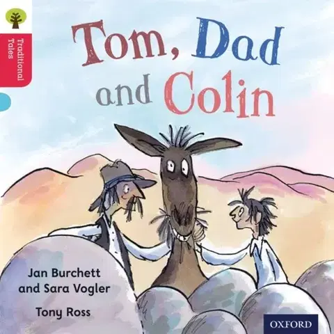 Príprava do školy, pracovné zošity Oxford Reading Tree Traditional Tales: Level 4: Tom, Dad and Colin - Jan Burchett,Thelma Page,Nikki Gamble