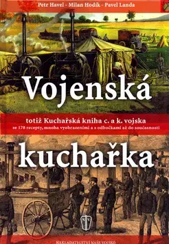 Kuchárky - ostatné Vojenská kuchařka - Petr Havel