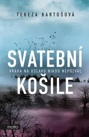 Česká beletria Svatební košile - Tereza Bartošová