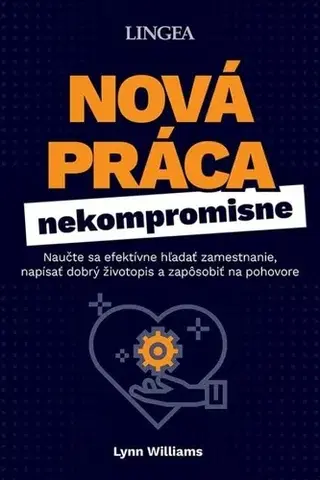 Biznis a kariéra Nová práca - Williams Lynn
