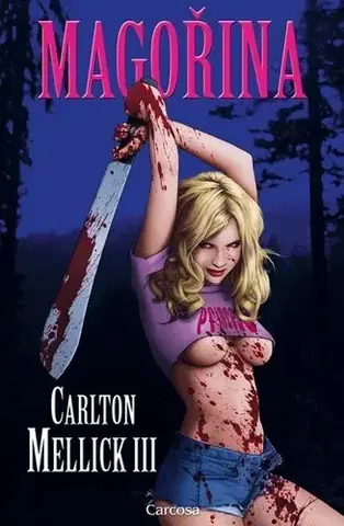 Detektívky, trilery, horory Magořina - Carlton Mellick III