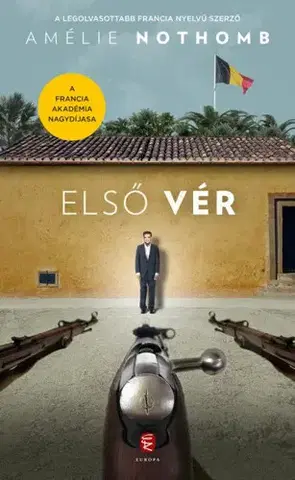 Svetová beletria Első vér - Amélie Nothomb