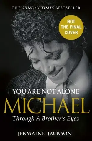 Biografie - Životopisy You Are Not Alone - Jermaine Jackson