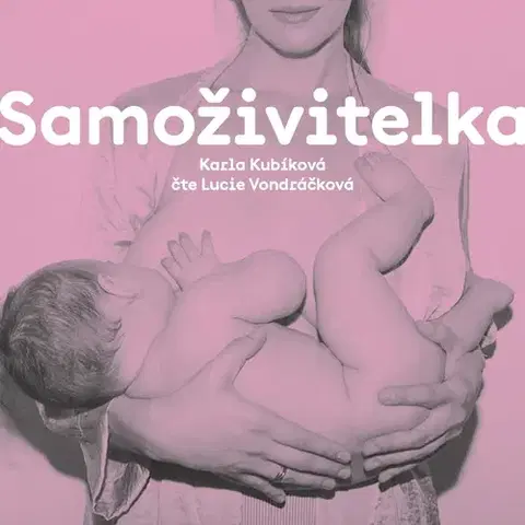Beletria - ostatné FM Production s.r.o. Samoživitelka