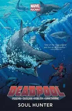 Komiksy Deadpool Lovec duší - Brian Posehn,Duggan Gerry,Mike Hawthorne