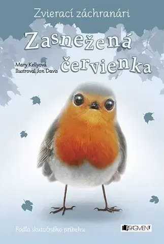 Pre deti a mládež Zvierací záchranári: Zasnežená červienka - Mary Kelly