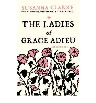Cudzojazyčná literatúra The Ladies of Grace Adieu - Susanna Clarke