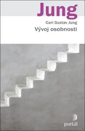 Psychológia, etika Vývoj osobnosti - Carl Gustav Jung