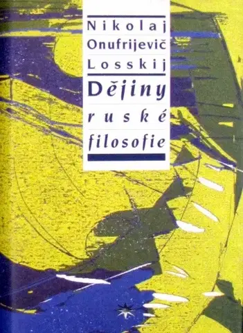 Mystika, proroctvá, záhady, zaujímavosti Dějiny ruské filosofie