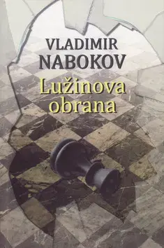 Svetová beletria Lužinova obrana - Vladimir Nabokov