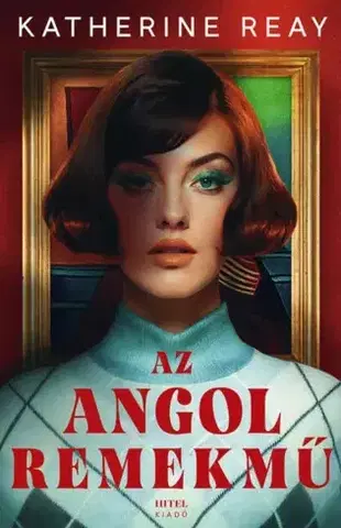 Detektívky, trilery, horory Az angol remekmű - Katherine Reay