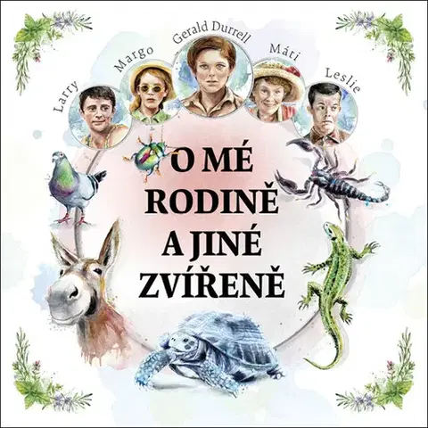 Humor a satira Tympanum O mé rodině a jiné zvířeně - audiokniha