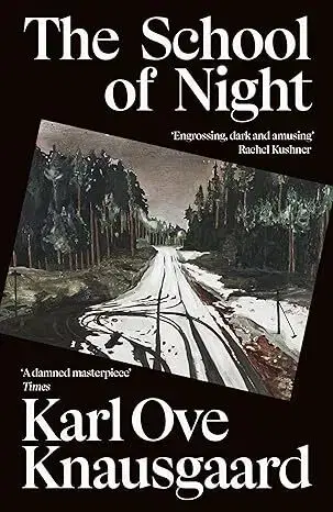 Svetová beletria The School of Night - Karl Ove Knausgaard,Martin Aitken