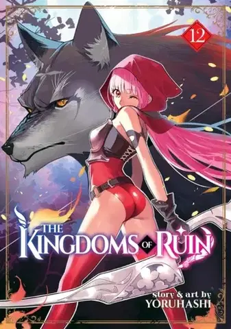 Beletria - ostatné The Kingdoms of Ruin Vol. 12 - Yoruhashi