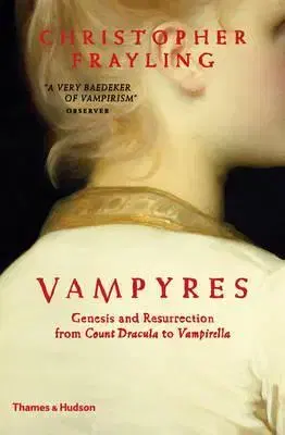 Sociológia, etnológia Vampyres - Christopher Frayling