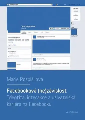 Siete, komunikácia Facebooková (ne)závislost - Marie Pospíšilová