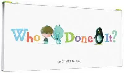 V cudzom jazyku Who Done it? - Olivier Tallec