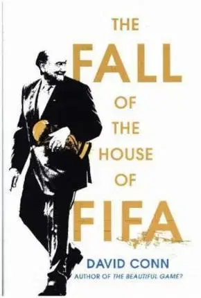 Futbal, hokej The Fall of the House of Fifa - David