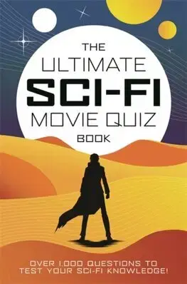 Film - encyklopédie, ročenky The Ultimate Sci-Fi Movie Quiz Book - Chris Farnell