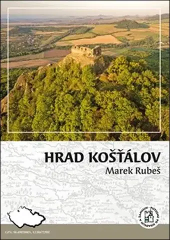Historické pamiatky, hrady a zámky Hrad Košťálov - Marek Rubeš