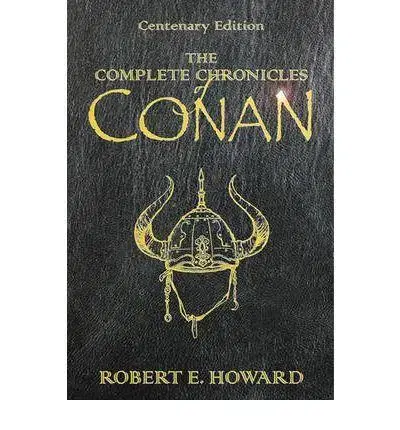 Cudzojazyčná literatúra Complete Chronicles of Conan - Howard Robert Erwin