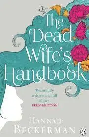 Cudzojazyčná literatúra The Dead Wifes Handbook - Hannah Beckerman