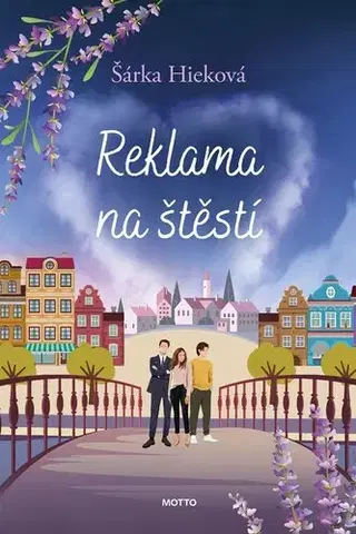 Česká beletria Reklama na štěstí - Šárka Hieková