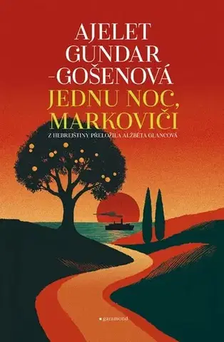 Svetová beletria Jednu noc, Markoviči - Ajelet,Alžběta Glancová