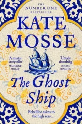 Historické romány The Ghost Ship - Kate Mosse