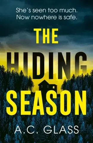 Detektívky, trilery, horory The Hiding Season - A.C. Glass