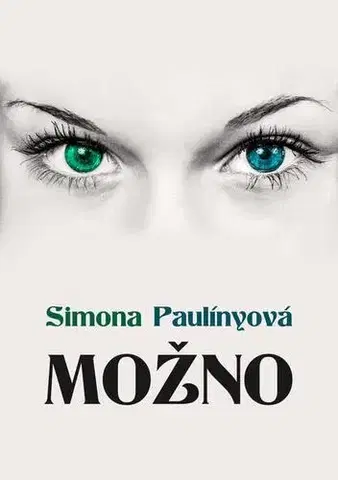 Romantická beletria Možno - Simona Paulínyová