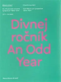 Výtvarné umenie Divnej ročník / An Odd Year - Ondřej Čech,Stanislav Diviš