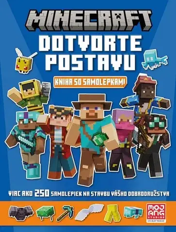 Pre deti a mládež - ostatné Minecraft: Tvorba postáv - Knižka so samolepkami - Kolektív autorov,Jaroslav Brožina