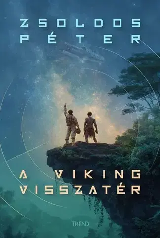 Sci-fi a fantasy A Viking visszatér - Péter Zsoldos